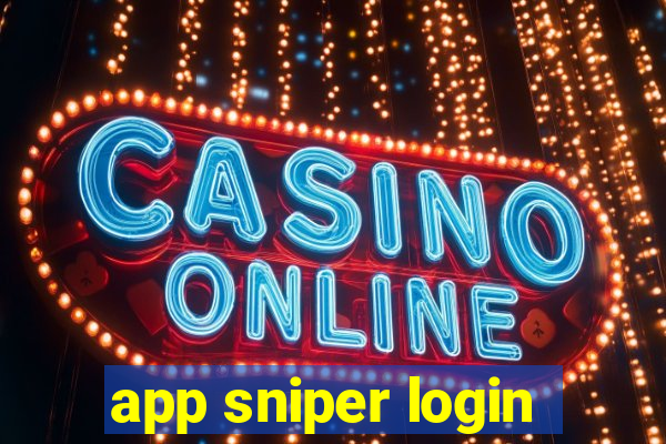 app sniper login